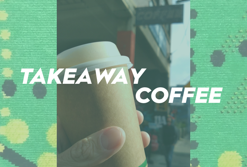 Takeaway coffee - Brunswick Daily