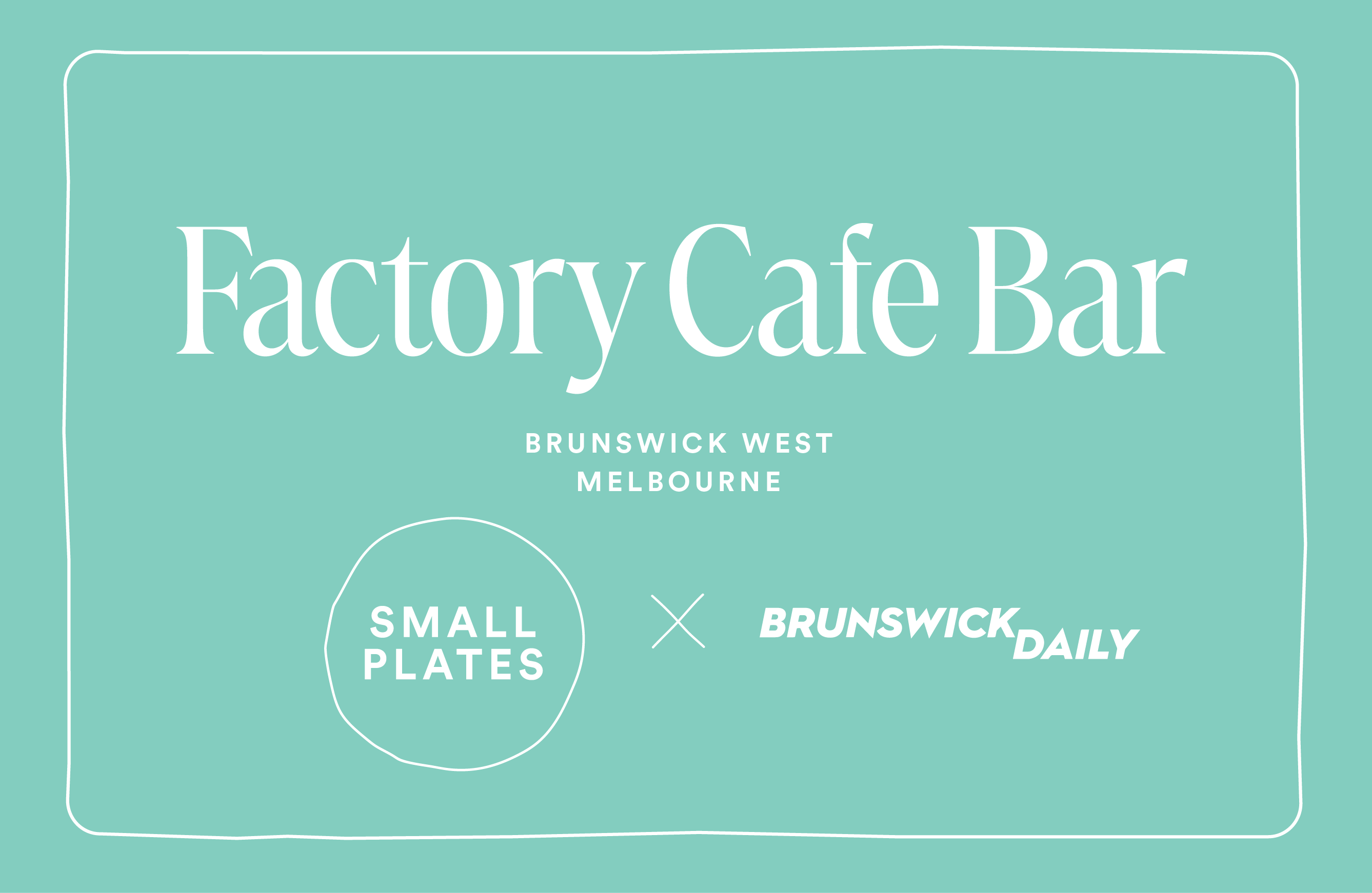 Factory Cafe Bar Cover - Brunswick Daily